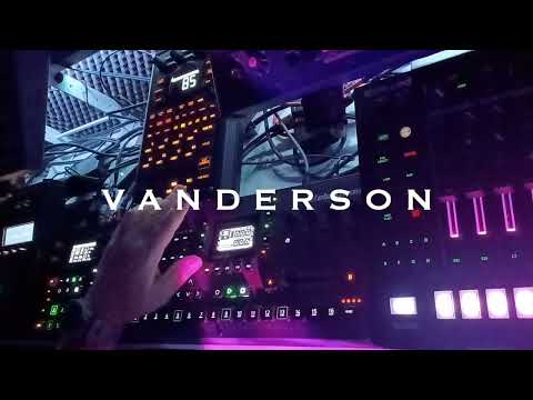 ૐ Vanderson ૐ Dreaming of Goa ૐ Hardware Live Performance
