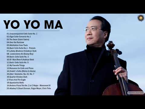 Yo Yo Ma Greatest Hits Full Album 2021 - The Best Of Yo Yo Ma 2021 - Yo Yo Ma Cello Playlist