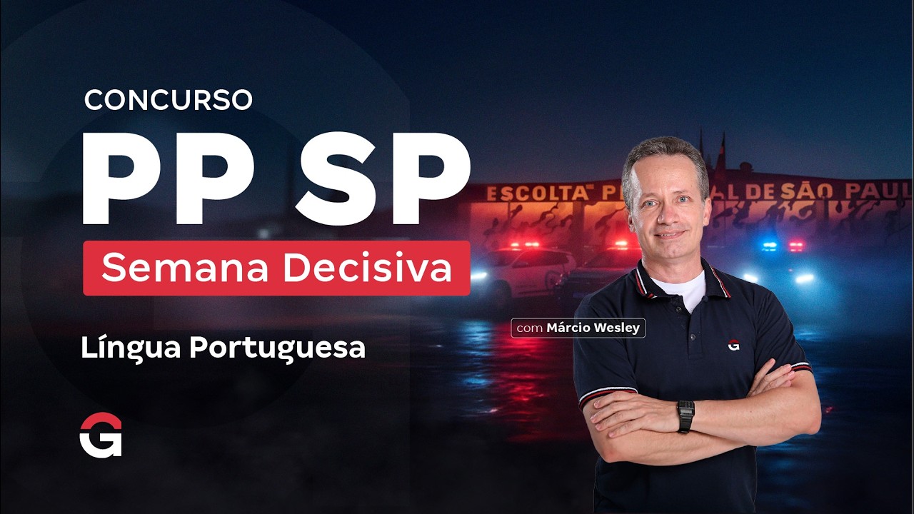 Concurso Polícia Penal SP | Semana Decisiva | Língua Portuguesa com Márcio Wesley