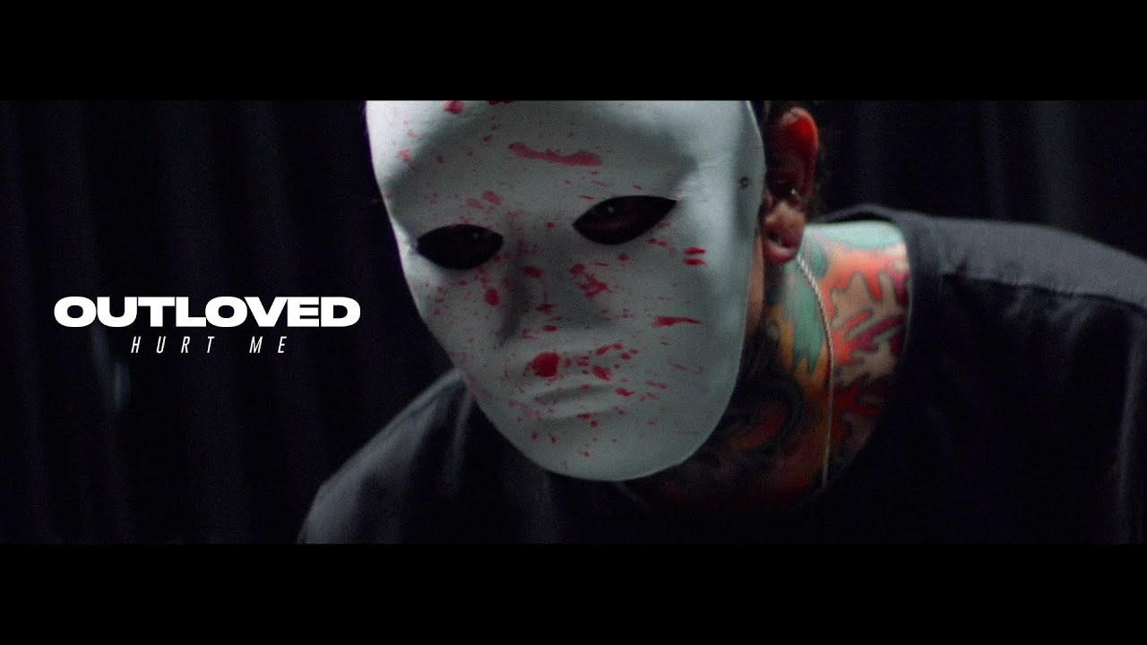 Outloved — Hurt Me
