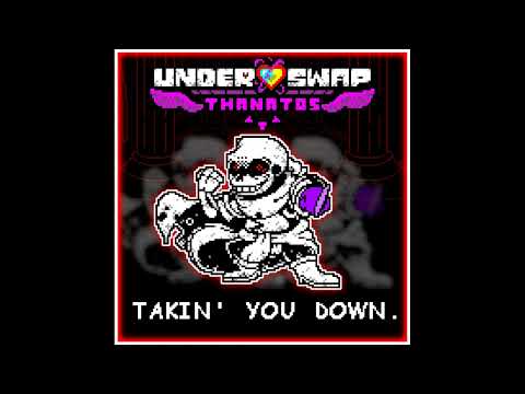 [Underswap: Thanatos] TAKIN' YOU DOWN. (Maniac's Revenge Cover)