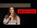 Rejection