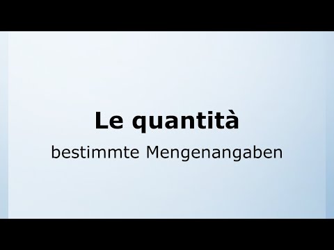 37 - Bestimmte Mengenangaben | Le quantità | Italienisch leicht gemacht mit Ottimo! 🇮🇹