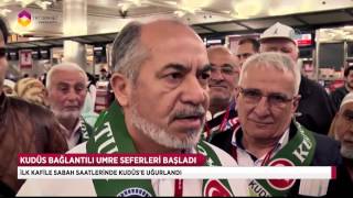 Kudüs Bağlantılı Umre Seferleri Başladı - DİYANET TV