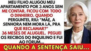 Meu Filho Alugou Meu Apartamento Por 3 Anos Sem Eu Saber: 