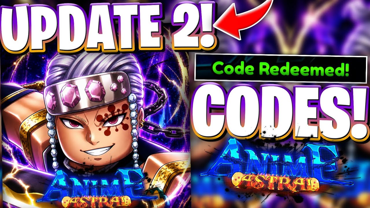 🔥*UPDATE 2* ROBLOX ANIME ASTRAL SIMULATOR CODES FOR UPDATE 2 | CODES FOR ANIME ASTRAL SIMULATOR