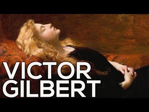 Victor Gilbert: A collection of 120 paintings (HD)