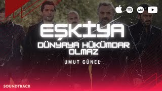 Eşkiya Dünyaya Hükümdar Olmaz Müziği  (Enstrumantal)