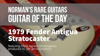 Video thumbnail for 1979 Fender Antigua Stratocaster | Guitar of the Day by Normans Rare Guitars