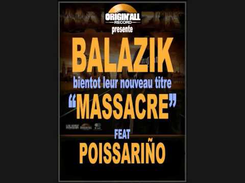 Mooky & Zet feat Poissarino.  -Massacre-
