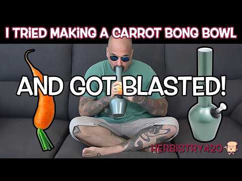 Carrot Bong Bowl DIY — 5 Steps for an Emergency Pipe