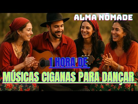 MÚSICAS CIGANAS ALEGRES PARA ATRAIR BOAS ENERGIAS  NOVO ÁLBUM ALMA NÔMADE