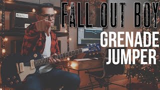 Fall Out Boy - Grenade Jumper (Guitar Cover)