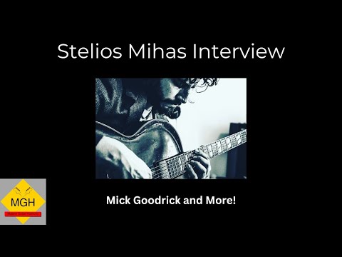 Stelios Mihas Interview (Mick Goodrick's 9 Early Pieces and More!)