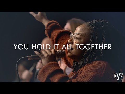 You Hold It All Together by Maverick City Music (Feat. Keisha Sandle) | North Palm Worship