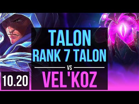 TALON vs VEL'KOZ (MID) | Rank 7 Talon, KDA 7/1/3, 2 early solo kills | TR Challenger | v10.20