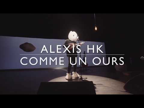 ALEXIS HK / Comme un ours - La tournée #2