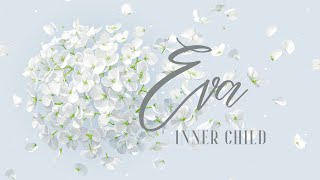 Eva on the Inner Child