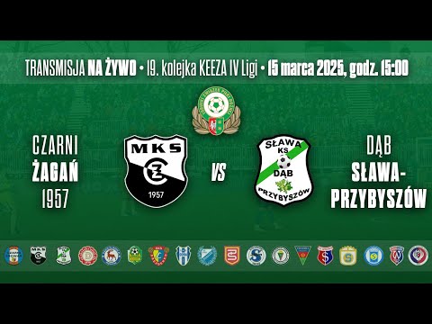 CZARNI ŻAGAŃ 1957 - DĄB SŁAWA-PRZYBYSZÓW - KEEZA IV LIGA LUBUSKA