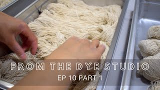 From The Dye Studio EP 10 Part 1 - Dyeing Silk Yarn