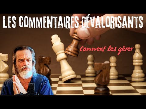 Les commentaires dévalorisants : Ce qu'ils révèlent vraiment et comment y répondre.