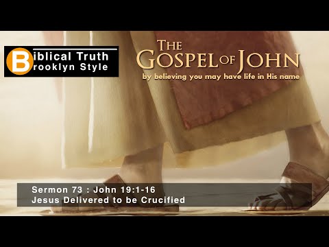 Gospel of John 19:1-16 (S73)