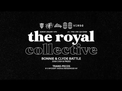 The Royal Collective - Bonnie & Clyde Battles - REPLAY - One Society x B-Girl City x MZK - BNC