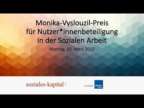 Verleihung Monika-Vyslouzil-Preis für Nutzer*innenbeteiligung in der Sozialen Arbeit 2022