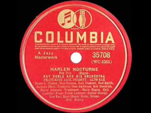 1st RECORDING OF: Harlem Nocturne - Ray Noble Orch. (1940)