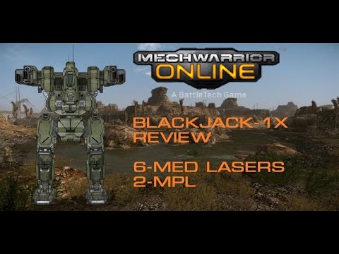 MechWarrior Online BlackJack-1X Tactical Review