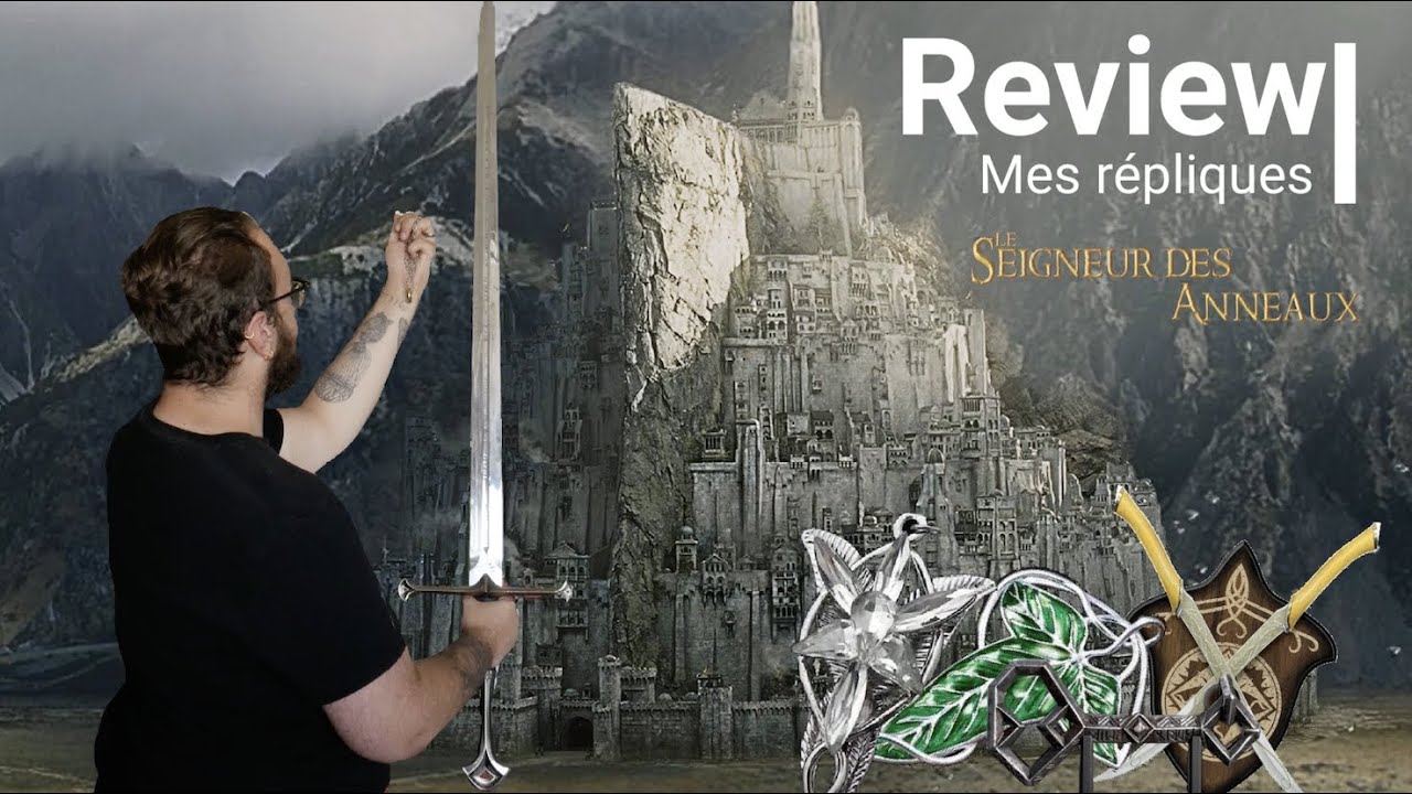 Mes répliques Seigneur des anneaux ! Weta, Noble Collection et Fabion !