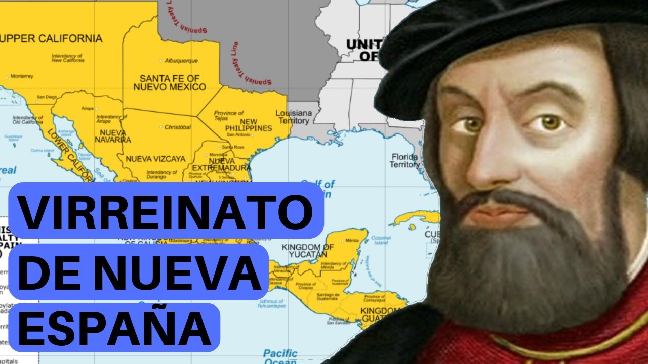 El VIRREINATO DE NUEVA ESPAÑA: ascenso y caída del Imperio español