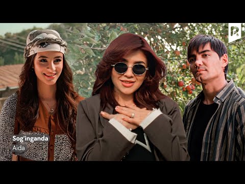 AIDA - Sog'inganda (Official Music Video)