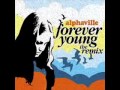 ALPHAVILLE - Forever Young (THE DANCE REMIX ...