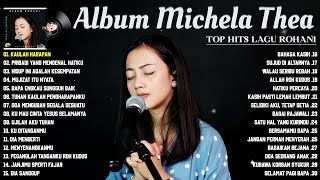 Download lagu Michela Thea Cover Terbaik | Playlist Lagu Rohani Terbaik 2022 mp3