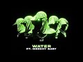 Water Meechy Baby Never Broke Again Visualizer