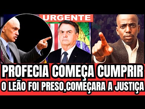 URGENT - PROPHECY BEGINS TO BE FULFILLED - BOLSONARO ARRESTED NOW - PROPHET NATANIEL LITSURE - JU...