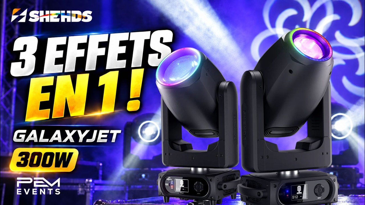 <strong>SHEHDS GalaxyJet 300W : la lyre 3-en-1 qui fait TOUT !</strong>