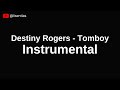 Destiny Rogers - Tomboy | Instrumental