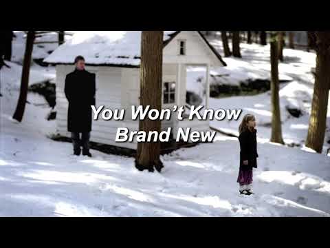 Brand New - You Won’t Know (Lyrics)