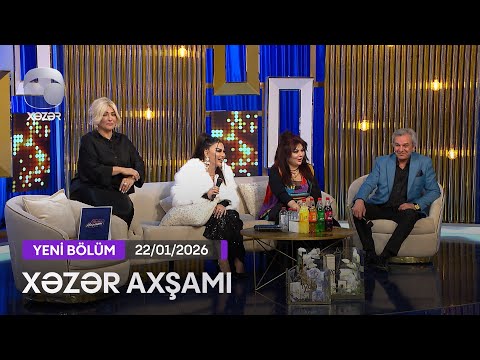 Xəzər Axşamı - Təranə Qumral, Musa Musayev, Qumral  22.01.2026