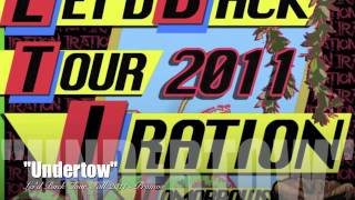 &quot;Undertow&quot; - Iration - Lei&#39;d Back Tour Fall 2011 promo