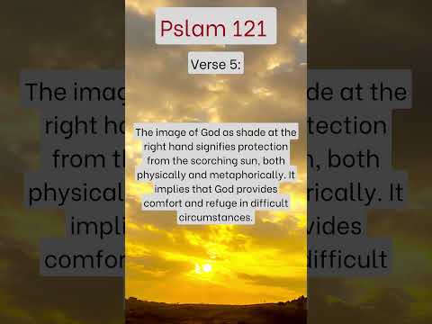 🙏🏾 Psalm 121:5 Described 🙏🏾