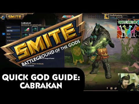 SMITE - Quick God Guide: CABRAKAN