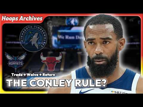 The Conley Rule? How Mike Conley May Force the NBA to Rewrite Its Buyout Rules