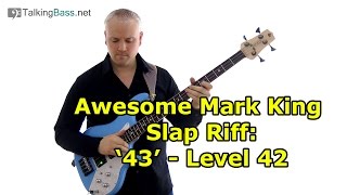Awesome Mark King Slap Bass Riff - "43"