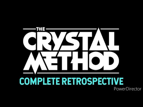 The Crystal Method Complete Retrospective