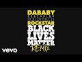 DaBaby - ROCKSTAR ft. Roddy Ricch (BLM Remix) ft. Roddy Ricch