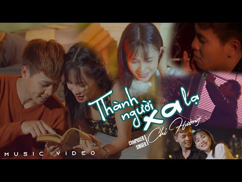 Thành người xa lạ - Chí Hướng