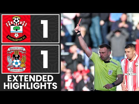 EXTENDED HIGHLIGHTS: Southampton 1-1 Coventry City | Championship